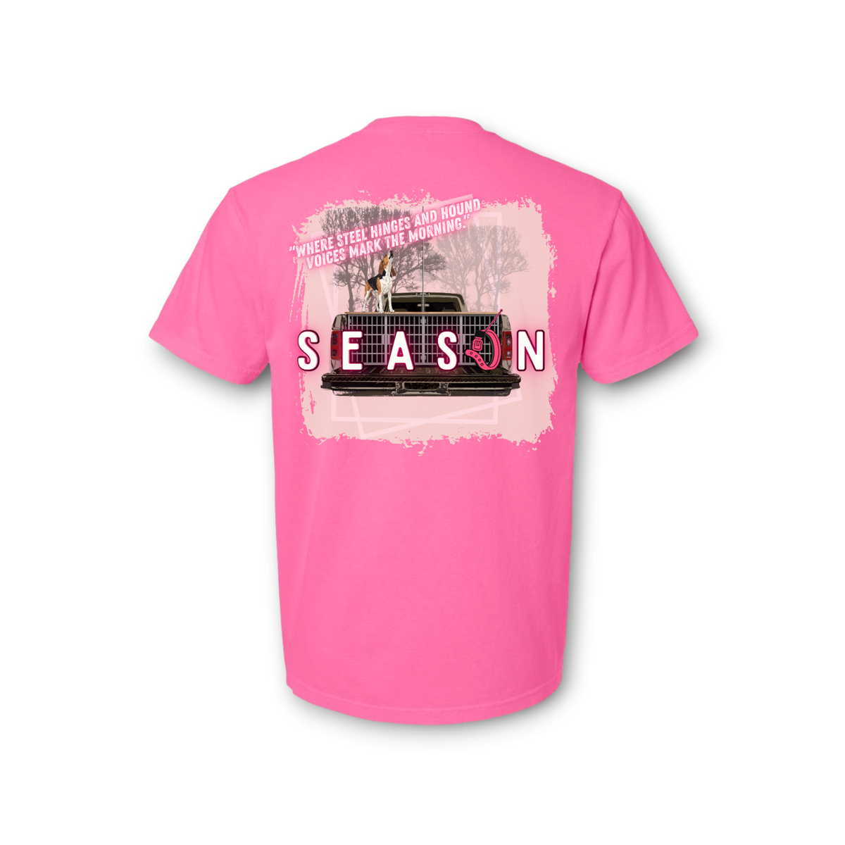 Season neon pink Comfort Colors 1717 cotton t-shirt featuring a dog hunting graphic on the back